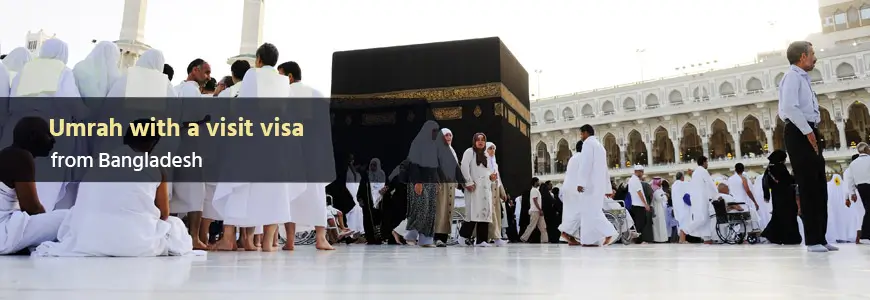 Umrah with a visit visa from Bangladesh